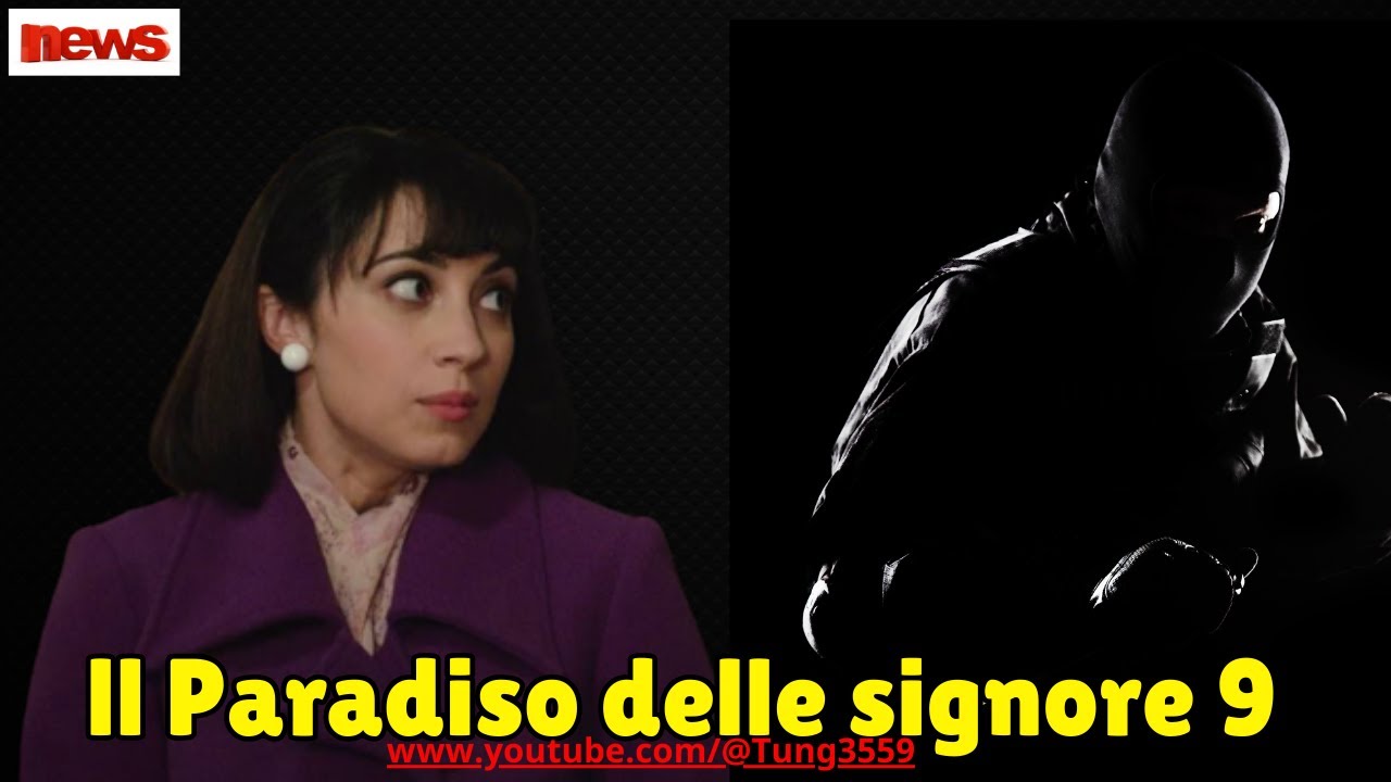 Il Paradiso, spoiler: spavento terribile per Elvira, novità importanti ...